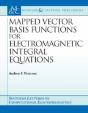 Mapped Vector Basis Functions For Electromagnetic Integral Equations - Preview