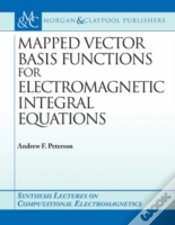 Capa do artigo Mapped Vector Basis Functions For Electromagnetic Integral Equations