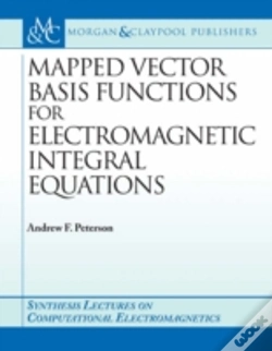 Capa do artigo Mapped Vector Basis Functions For Electromagnetic Integral Equations