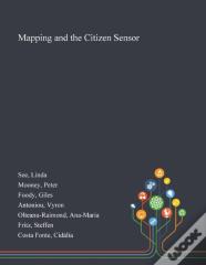 Mapping And The Citizen Sensor