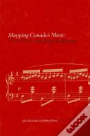 Mapping Canada'S Music