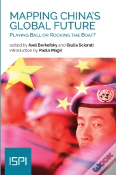 Mapping China'S Global Future