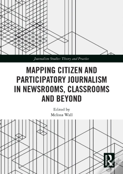 Capa do artigo Mapping Citizen And Participatory Journalism In Newsrooms, Classrooms And Beyond