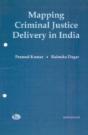 Mapping Criminal Justice Delivery In India - Preview