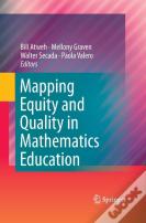 Mapping Equity And Quality In Mathematics Education