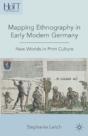 Mapping Ethnography In Early Modern Germany - Preview