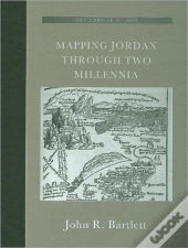 Mapping Jordan Through Two Millennia