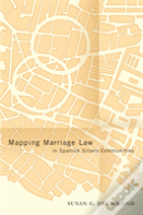 Mapping Marriage Law In Spanish Gitano Communities
