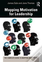 Mapping Motivation For Leadership