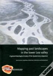 Capa do artigo Mapping Past Landscapes In The Lower Lea Valley