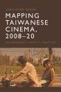 Mapping Taiwanese Cinema, 2008-20 - Preview
