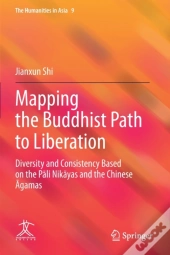 Mapping The Buddhist Path To Liberation
