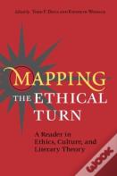 Mapping The Ethical Turn
