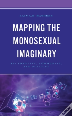 Capa do artigo Mapping The Monosexual Imaginary