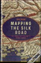 Mapping The Silk Road