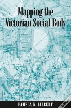 Capa do artigo Mapping The Victorian Social Body