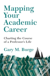 Mapping Your Academic Career Â€“ Charting The Course Of A Professor`S Life