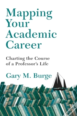 Capa do artigo Mapping Your Academic Career Â€“ Charting The Course Of A Professor`S Life