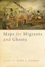 Maps For Migrants And Ghosts - Preview