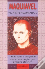 Capa do artigo Maquiavel - Vida e Pensamentos