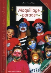 Capa do artigo Maquillage Parade ; Toutes Les Fêtes