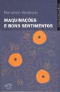 Maquinações e Bons Sentimentos - Preview