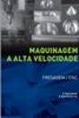 Maquinagem a Alta Velocidade - Preview
