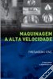 Capa do artigo Maquinagem a Alta Velocidade