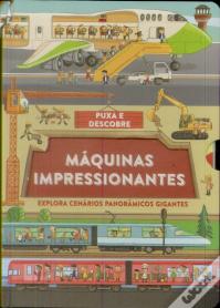 Máquinas Impressionantes