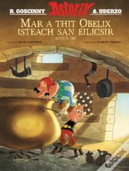 Mar A Thit Obelix Isteach San Eilicsir Agus E Og