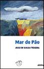 Mar de Pão - Preview