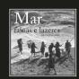 Mar fainas e lazeres - Preview