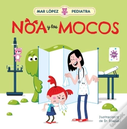 Capa do artigo Mar López, Pediatra - Noa Y Los Mocos