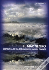 Capa do artigo Mar Negro, El. Geopolítica De Una Región Encrucijada De Caminos