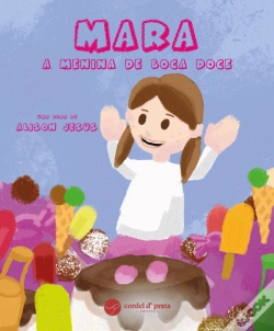 Capa do artigo Mara, a Menina de Boca Doce