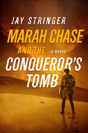 Marah Chase And The Conqueror'S Tomb - Preview