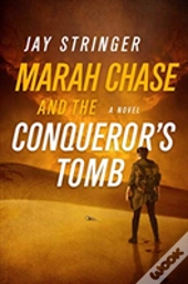 Marah Chase And The Conqueror'S Tomb