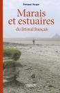 Marais Et Estuaires Du Littoral Francais - Preview