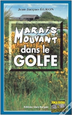 Capa do artigo Marais Mouvant Dans Le Golfe