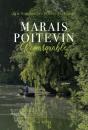 Marais Poitevin Remarquable - Preview