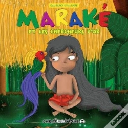 Capa do artigo Maraké Et Les Chercheurs D'Or