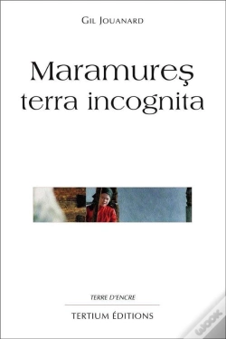 Capa do artigo Maramures Terra Incognita