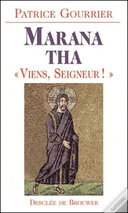 Capa do artigo Marana Tha ; "Viens, Seigneur !"