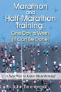 Marathon And Half-Marathon Training, One Day A Week (It Can Be Done) - Preview