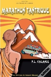 Capa do artigo Marathon Tantrique ; Aventures Exotiques De Jacques Fransacque