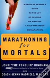 Marathoning For Mortals