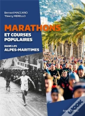 Marathons Et Courses Populaires Dans Les Alpes