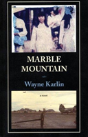 Marble Mountain - Preview