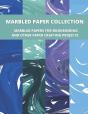 Marbled Paper Collection - Preview