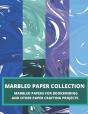 Marbled Paper Collection - Preview